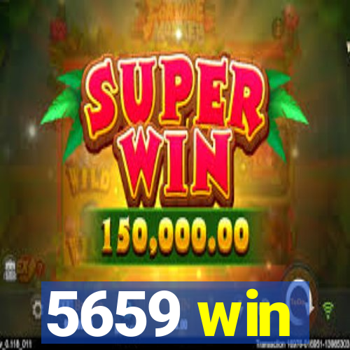 5659 win